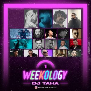 دانلود آهنگ دی جی طاها Weekology 1
