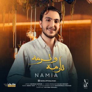 دانلود آهنگ نامیا تارمه و ترمه