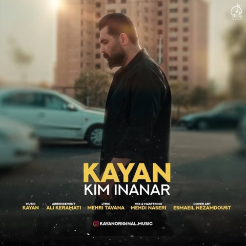 دانلود آهنگ کایان کیم اینانار