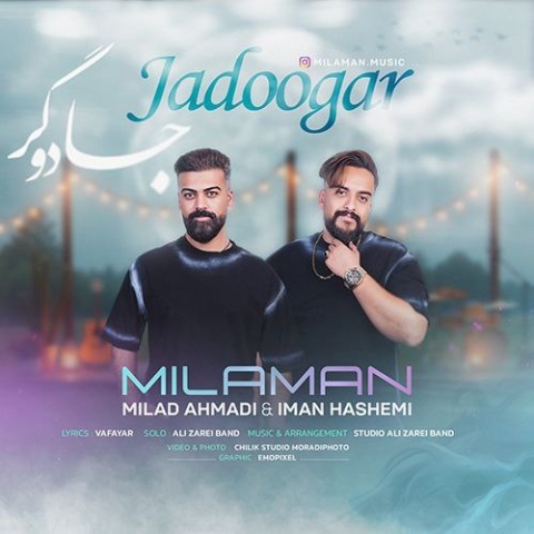 دانلود آهنگ میلامن جادوگر