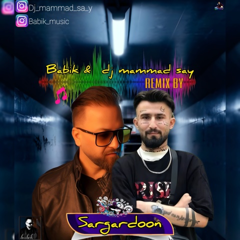 دانلود آهنگ بابیک سرگردون