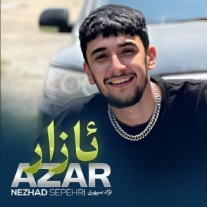 دانلود آهنگ نژاد سپهری ئازار