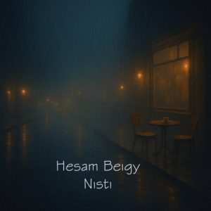 دانلود آهنگ حسام بیگی نیستی