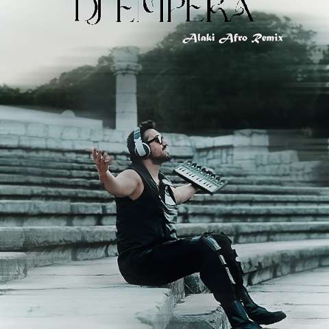 دانلود آهنگ دیجی امپرا الکی (افرو هاووس ریمیکس)