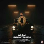 دانلود آهنگ علیراد سختمه